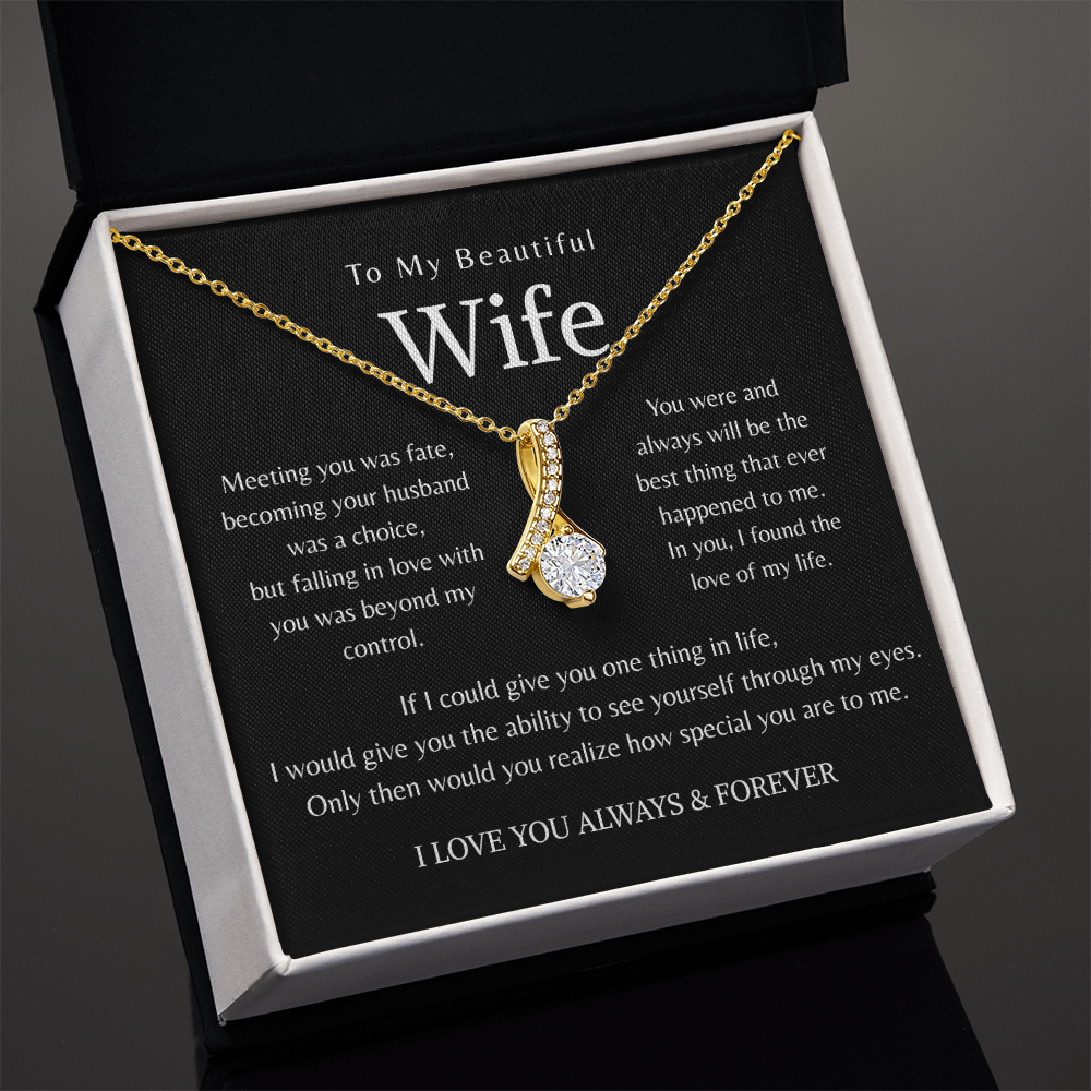 To My Amazing Wife - You are my greatest blessing