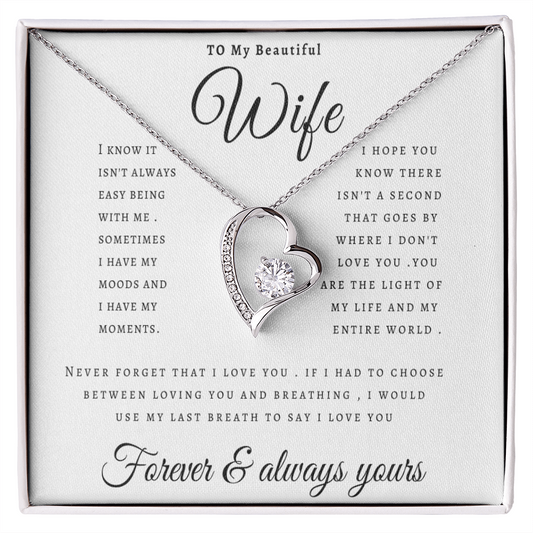 Forever & always yours - To My Wife