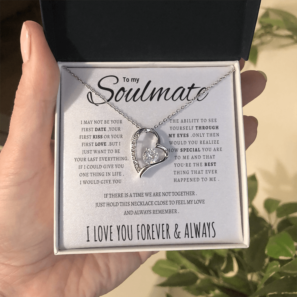 To my Soulmate - Forever Love Necklace