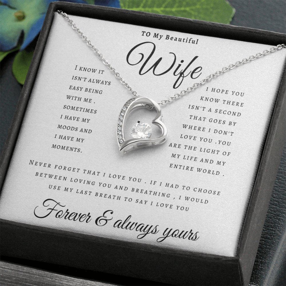 Forever & always yours - To My Wife