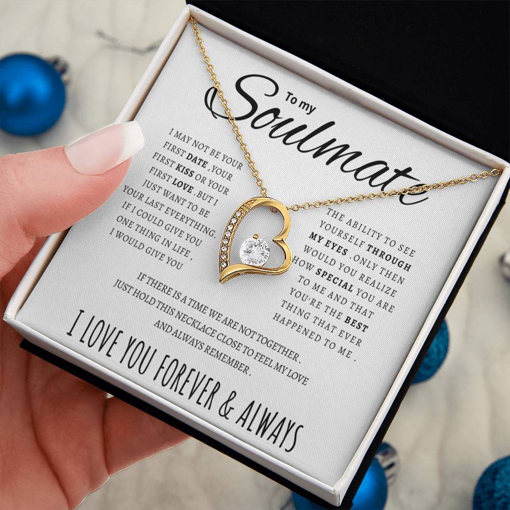 To my Soulmate - Forever Love Necklace