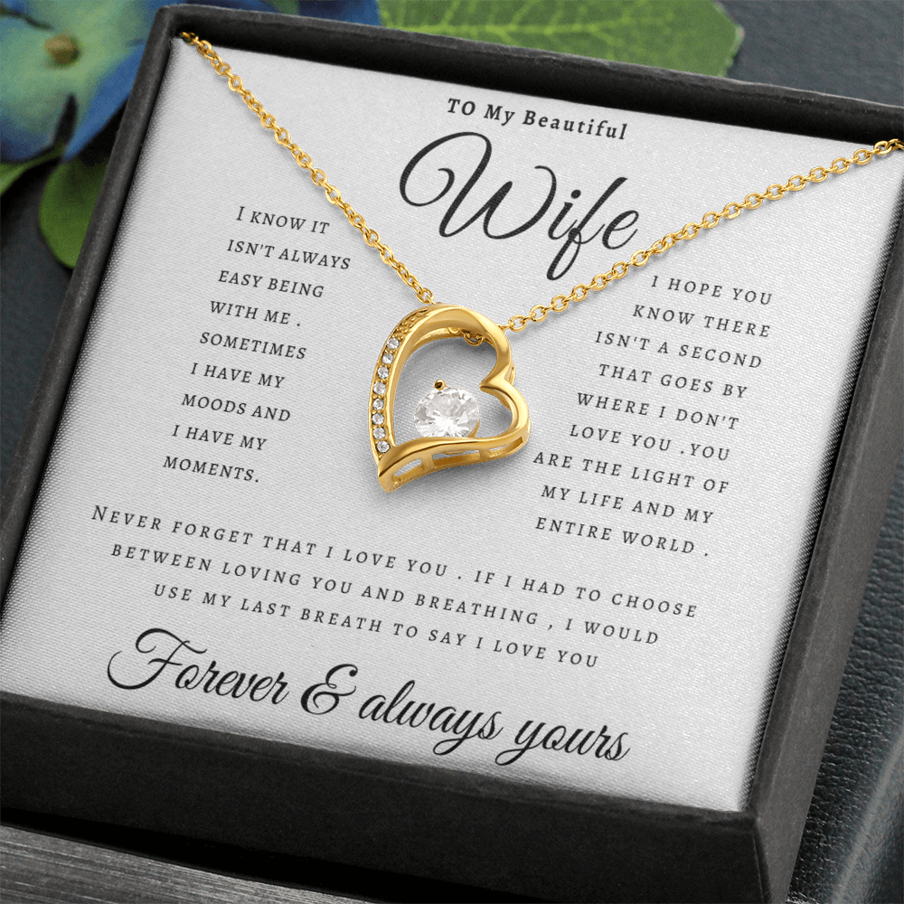 Forever & always yours - To My Wife