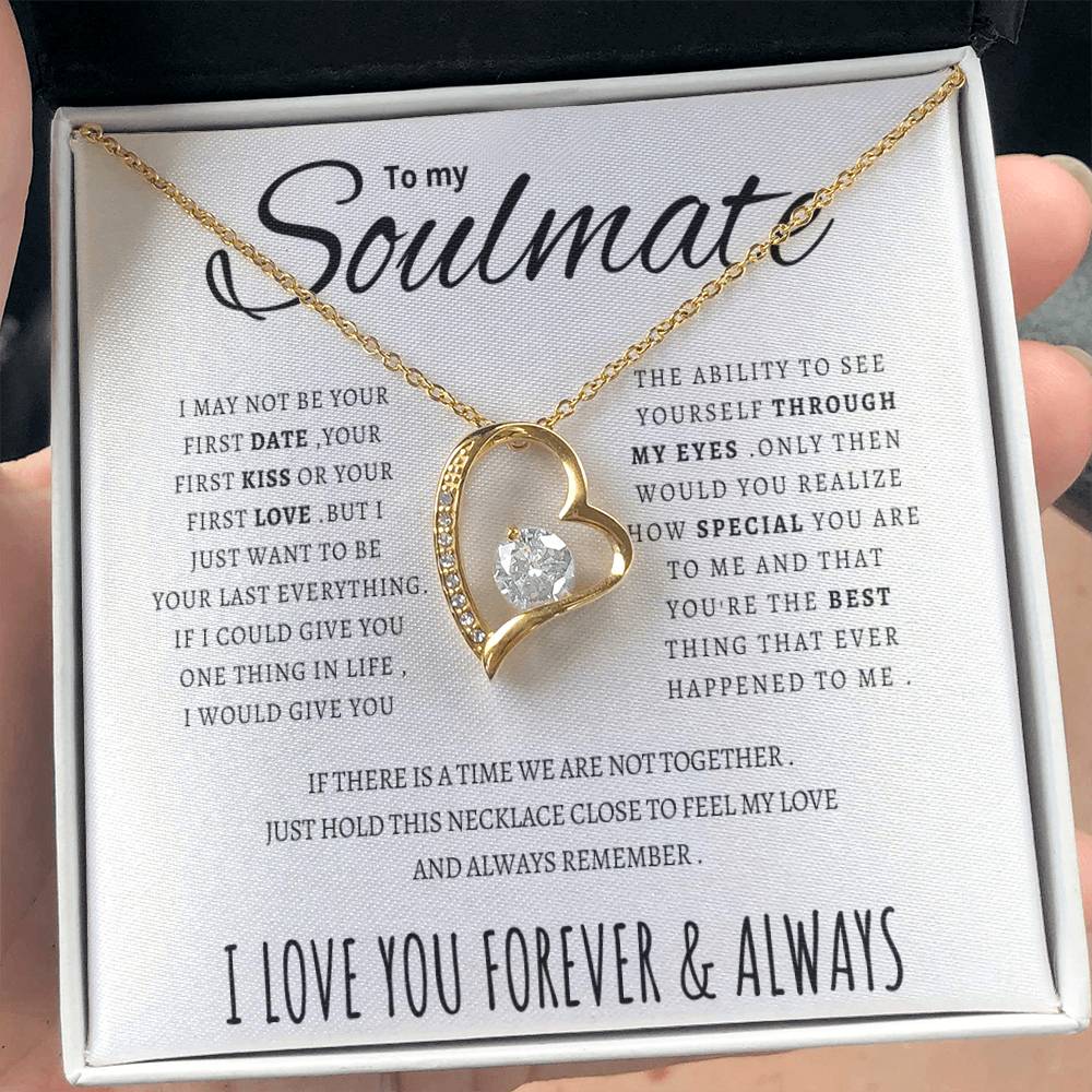 To my Soulmate - Forever Love Necklace