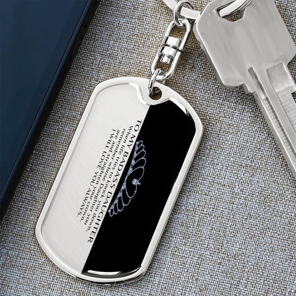 to my dauther bad ass