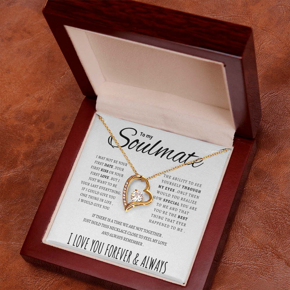 To my Soulmate - Forever Love Necklace