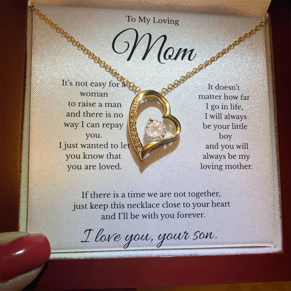 To My Beautiful Mom -It doesn't matter how far I go in life,  I will always be your little boy  and you will always be my loving mother.❤️