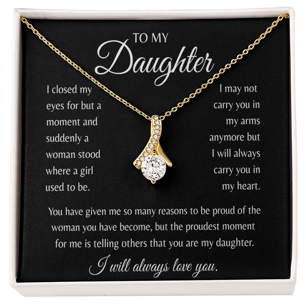 To My Daughter - I will always love you