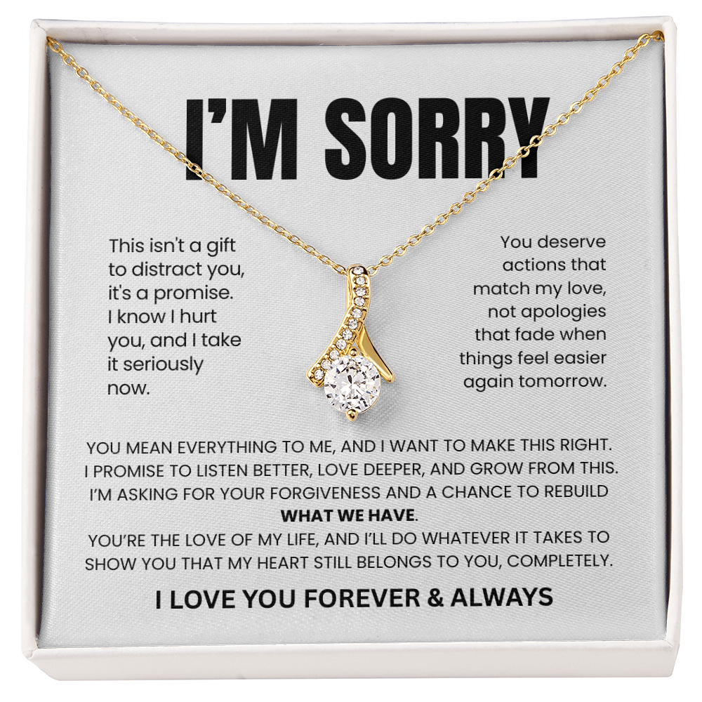 Apology Gift For Her - Beauty Necklace - This Is My Promise