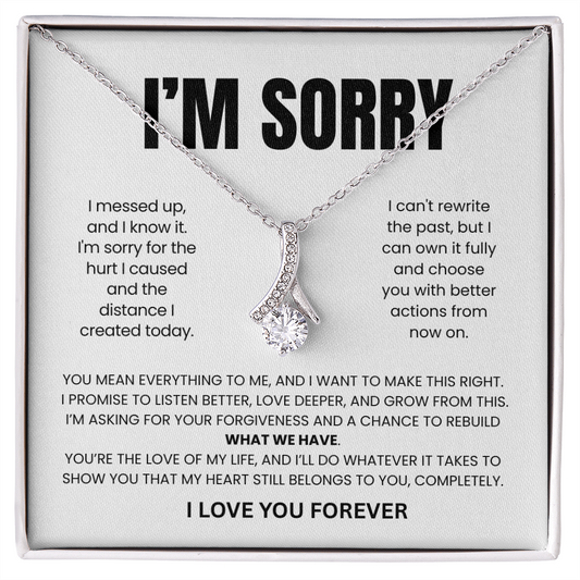 Apology Gift For Her - Beauty Necklace - I'll Earn Back Your Trust