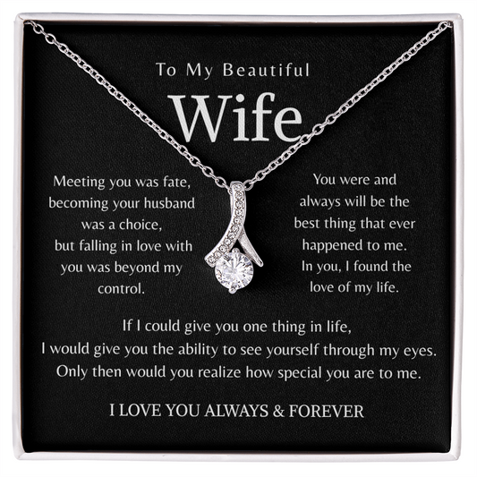 To My Amazing Wife - You are my greatest blessing