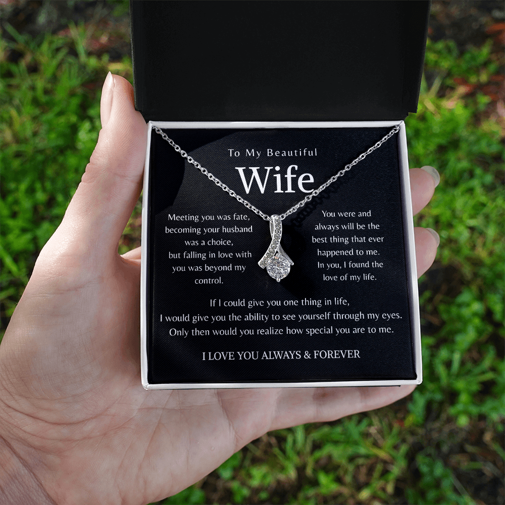 To My Amazing Wife - You are my greatest blessing