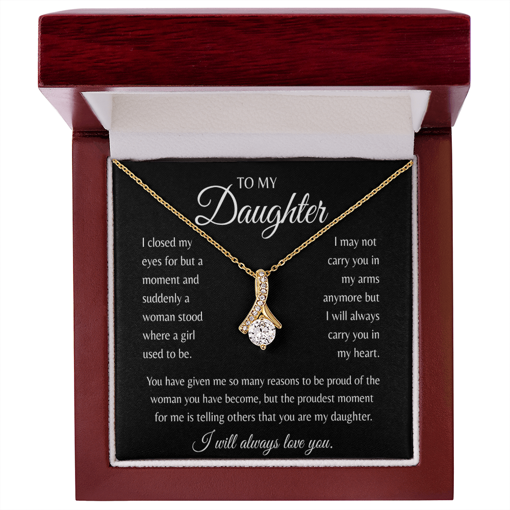 To My Daughter - I will always love you