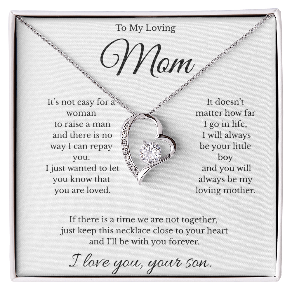 To My Beautiful Mom -It doesn't matter how far I go in life,  I will always be your little boy  and you will always be my loving mother.❤️