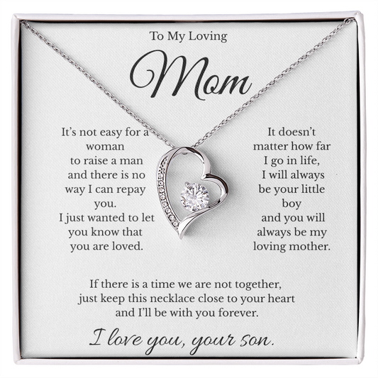 To My Beautiful Mom -It doesn't matter how far I go in life,  I will always be your little boy  and you will always be my loving mother.❤️