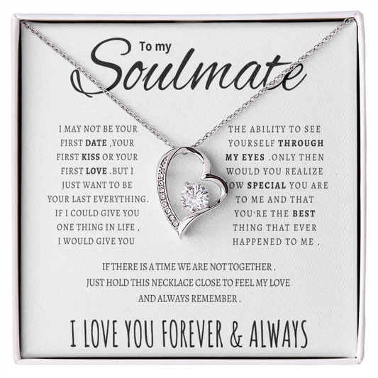 To my Soulmate - Forever Love Necklace