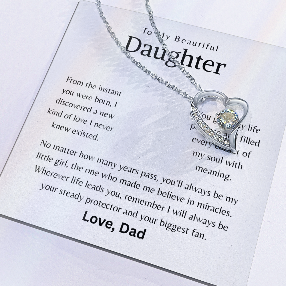 To My Beautiful Daughter - I will always be your steady protector and your biggest fan