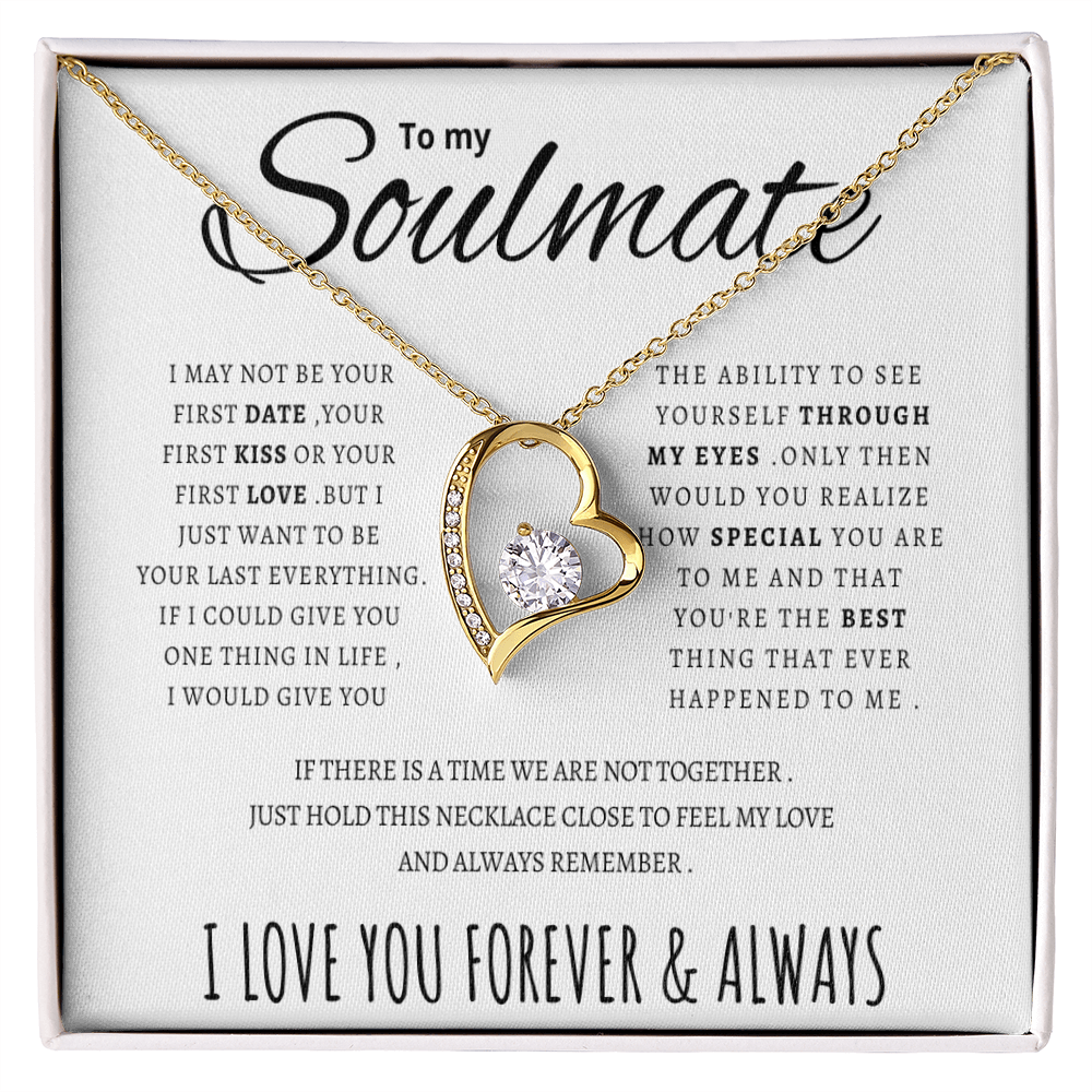 To my Soulmate - Forever Love Necklace