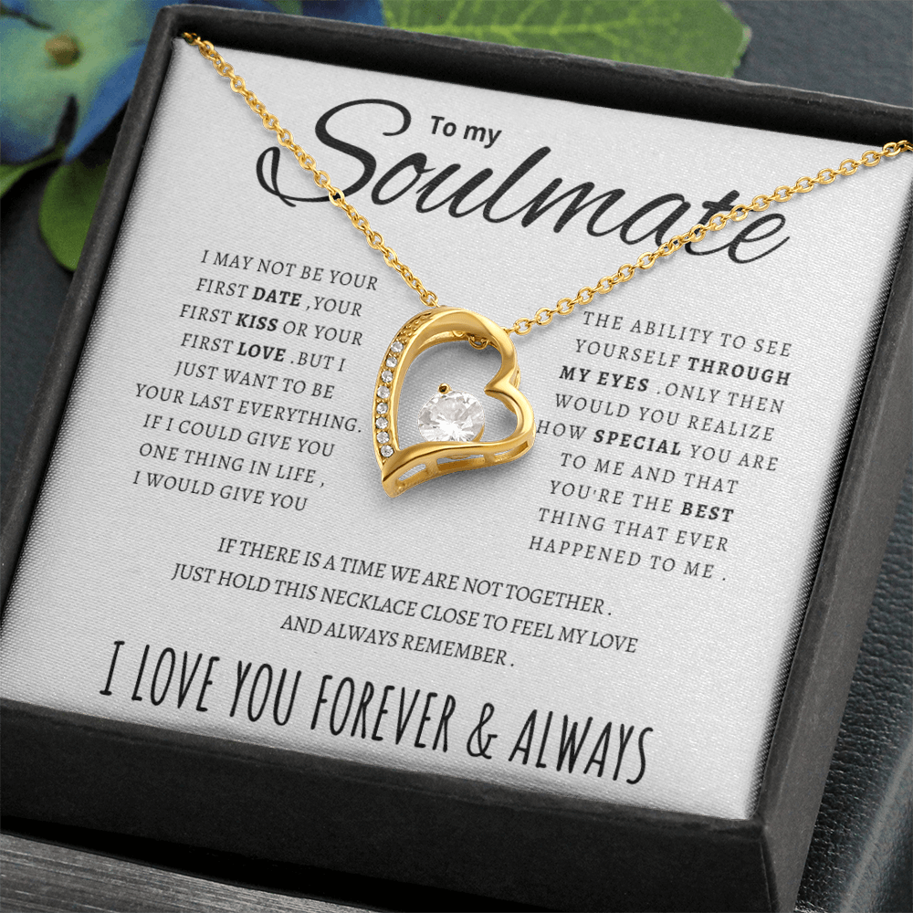 To my Soulmate - Forever Love Necklace